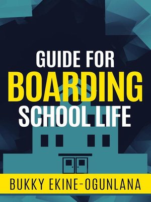 cover image of Guide for Boarding School Life